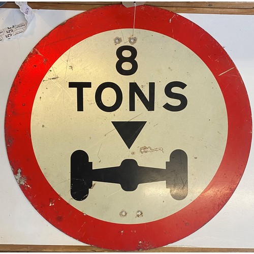 63 - A road sign, 8 Tons, 60 cm diameter