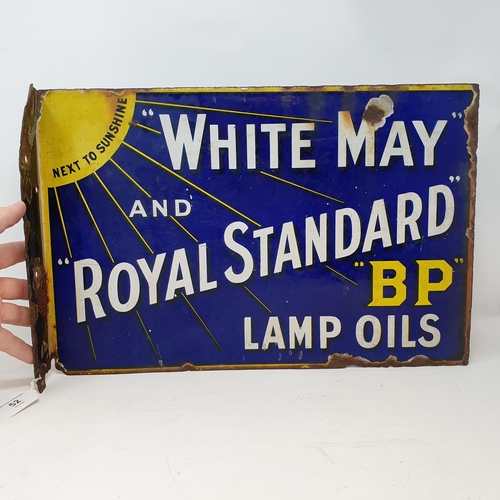 52 - A White May and Royal Standard BP Lamp Oils double sided flanged enamel sign, 46 cm wide...