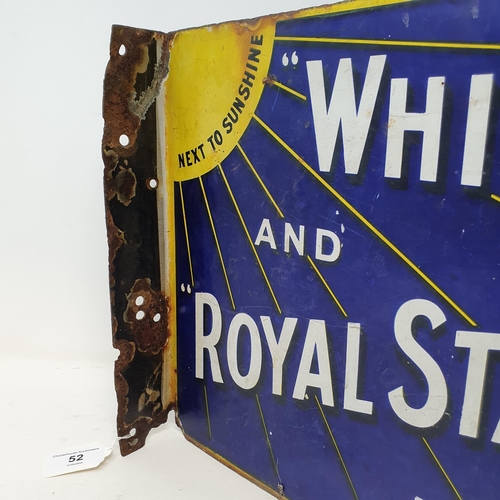 52 - A White May and Royal Standard BP Lamp Oils double sided flanged enamel sign, 46 cm wide...