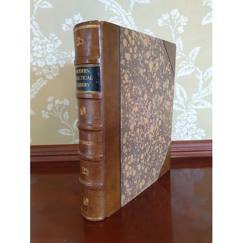 364 - Miles (W J), Modern Practical Farriery, illus, half calf, new end papers