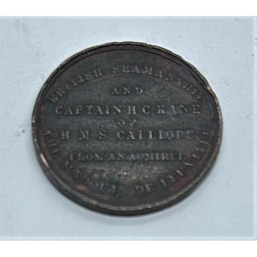 637 - A medallion, British Seamanship And Captain H C Kane of HMS Calliope from An Admirer, the Marquis De... 