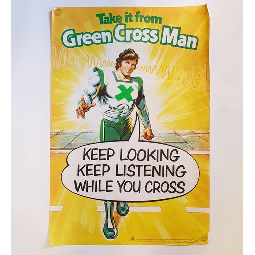 125 - A Take It From Green Cross Man poster, issued by the Department of the Environment, 76 x 51 cm  (Dav... 