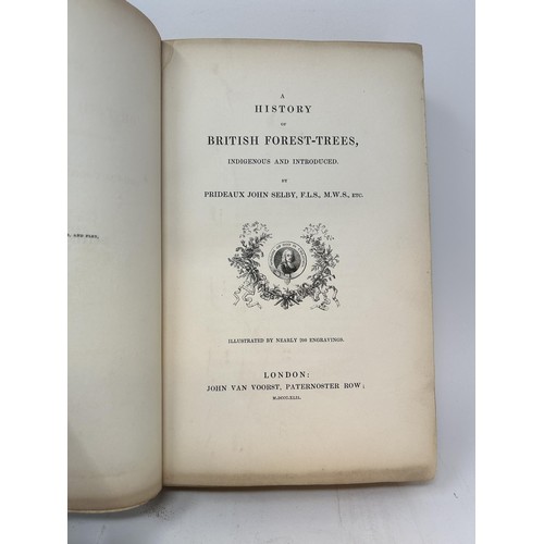 572 - Selby (John), A History Of British Forest Trees, published John Van Vorst, 1842, leather bound