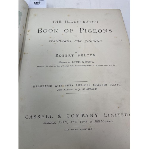 505 - Fulton (Robert), The Illustrated Book Of Pigeons