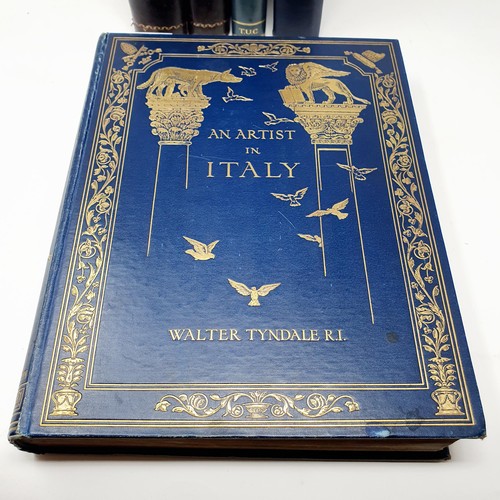 588 - Tyndale (Walter), An Artist in Italy, illus. tipped in plates, gilt dec cloth, Lady's Pictorial, 191... 