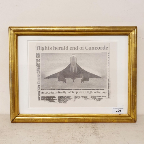 320 - ***WITHDRAWN*** Hugh Mendez, Flight Heralds End of Concorde, print, signed verso, dated '03, 22 x 28... 