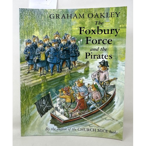 99 - Oakley (Graham), The Foxbury Force and The Pirates, signed by the author, The Foxbury Force, signed ... 