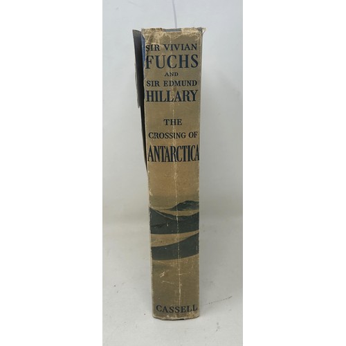 93 - Fuchs (Sir Vivian) and Hilary (Sir Edmund) The Crossing of Antartica, 1958, autographed copy by Sir ... 