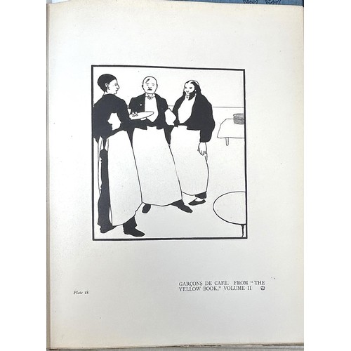 45 - Beardsley (Aubrey), Early Work, and another volume, Later Work, bindings poor (2)