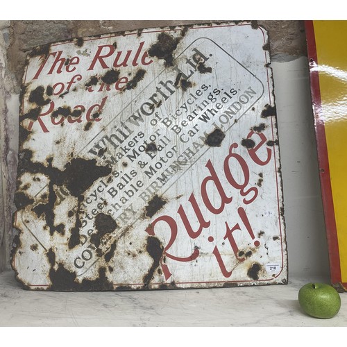 210 - An enamel sign, The Rule of the Road Rudge it! 76 x 76 cm