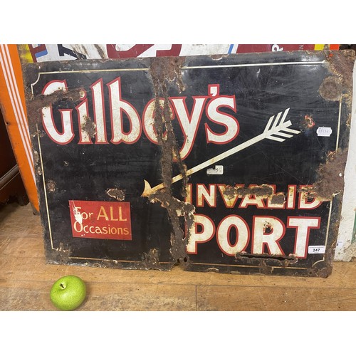 247 - An enamel sign, Gilbey's Invalid Port, 54 x 77 cm