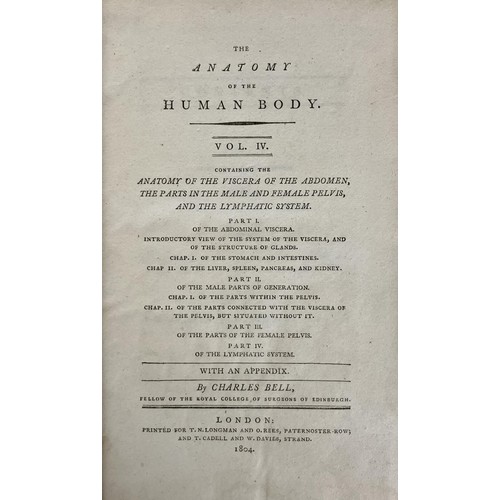 767 - Bell (Charles), The Anatomy Of The Human Body, Vols. 1 and 4 only (2)