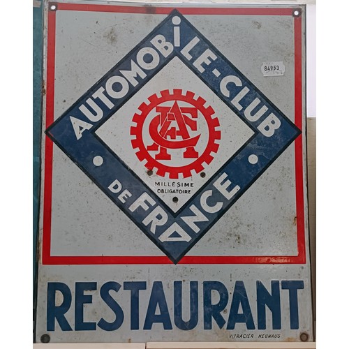 246 - An enamel sign, Automobile Club de France Restaurant, 35.5 cm wide, and a metal sign (2) Provenance:... 