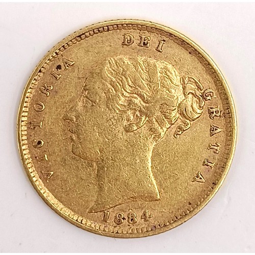 764 - A Victorian shield back half sovereign, 1884