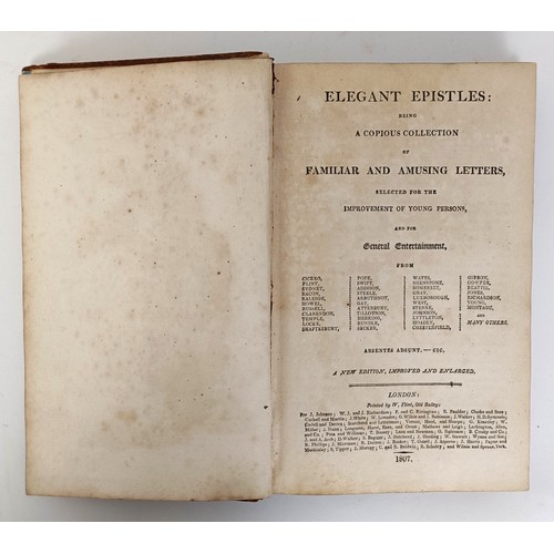 27 - Elegant Epistles, Being A Copious Collection Of Familiar And Amusing Letters Selected For The Improv... 