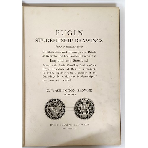 33 - Pugin Studentship Drawings, limited edition 95/200, published Edinburgh 1887