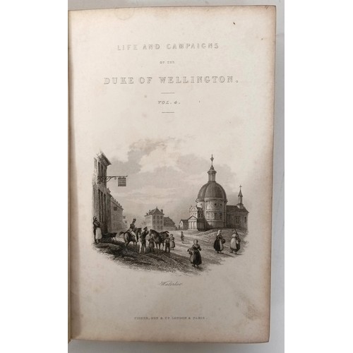 40 - Wright (Rev. G N), Life And Campaigns Of Arthur, Duke Of Wellington KG, 4 Vol.
