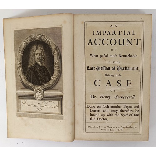 58 - The Tryal Of Dr. Henry Sacheverell ... published London 1710, and An Account Of What Pafs'd Moft Rem... 