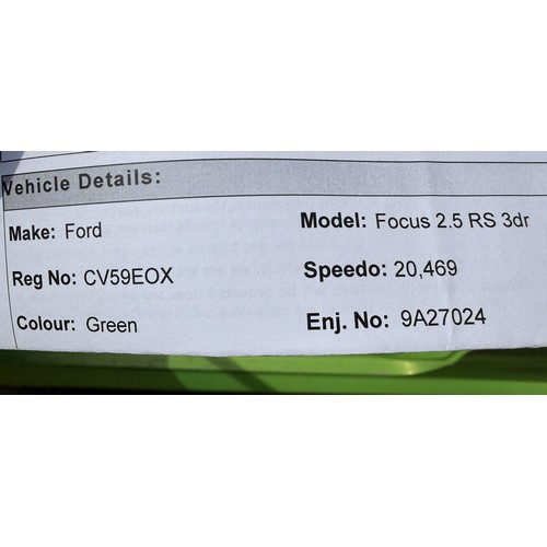 25 - 2009 Ford Focus 2.5 RS 3 DoorRegistration number CV59 EOXChassis number WF0GXXGCDG9A27024Engine numb... 