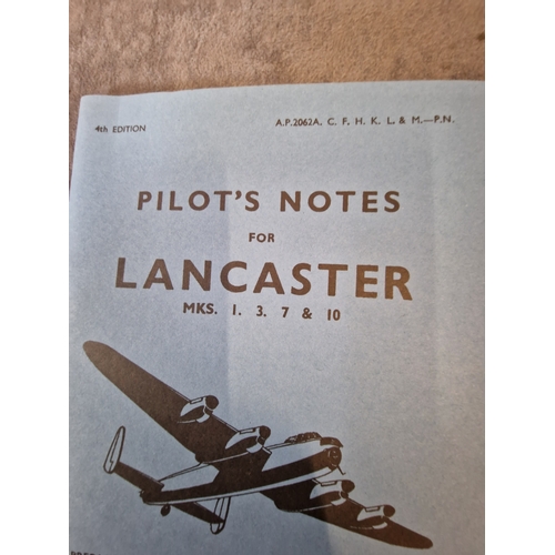 578 - 3x Pilots notebooks comprising of  (1) Pilots Notes for Lancaster Mks 1, 3, 7  10 Air Publication 20... 