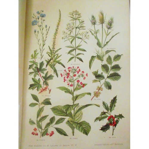 68 - BOTANY] LECLERC DU SABLON - Our flowers, useful and harmful plants - Paris Armand Colin et Cie SD - ... 