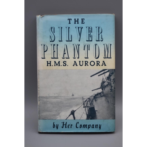 137 - The Silver Phantom H.M.S. Aurora (Second Edition)