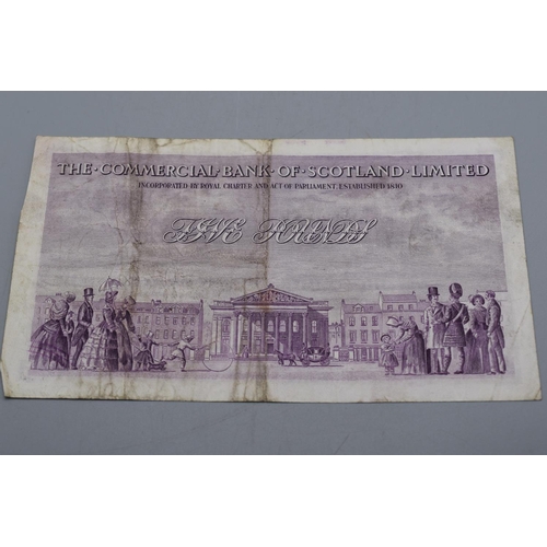 94 - The Commercial Bank of Scotland 1955 Five Pound Bank Note (17H039435)