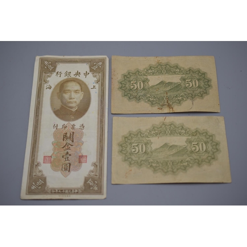 155 - Three Circa WWII Period Chinese Banknotes