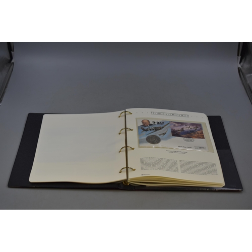 90 - Folder Containing The History of World War II Collection of First Day Cover Coins. Includes D Day 50... 