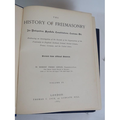 76 - Volumes 1-4 of The History of Freemasonry by Robert Freke Gould, Thomas Jack, London 1882-1885. (4).... 