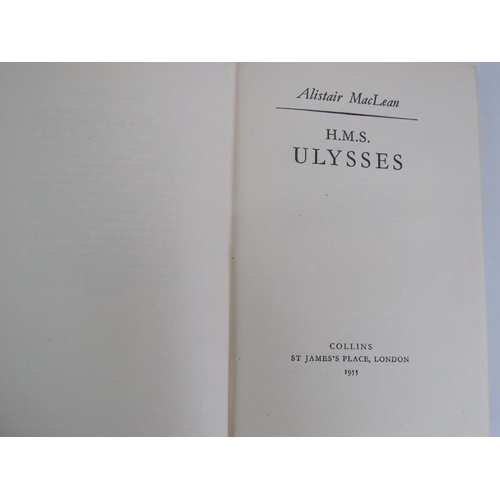 242 - A first edition of H.M.S. Ulysses by Alistair MacLean, Pub Collins 1955, with dust jacket. 
Conditio... 