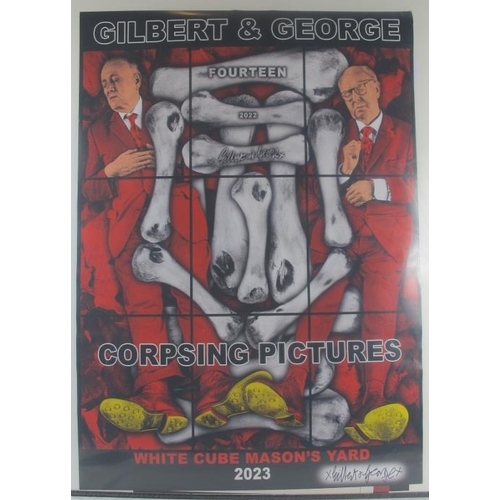 600 - Gilbert & George (b. 1943 & 1942) - 'Corpsing pictures', hand signed poster, 84cm x 60cm, unframed.
... 