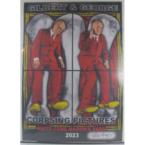 601 - Gilbert & George (b. 1943 & 1942) - 'Corpsing pictures', hand signed poster, 84cm x 60cm, unframed.
... 