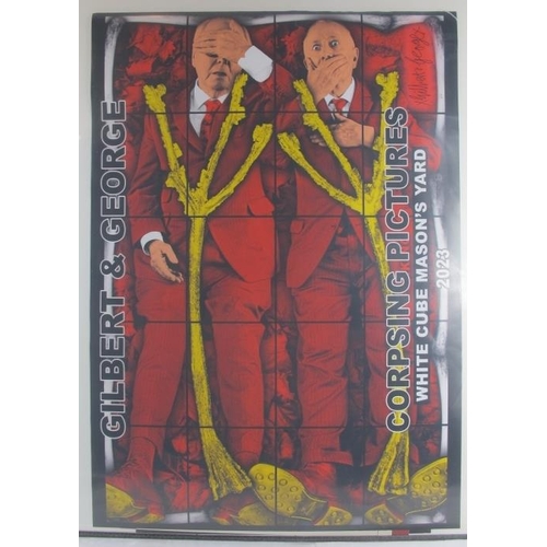 602 - Gilbert & George (b. 1943 & 1942) - 'Corpsing pictures', hand signed poster, 84cm x 60cm, unframed.
... 