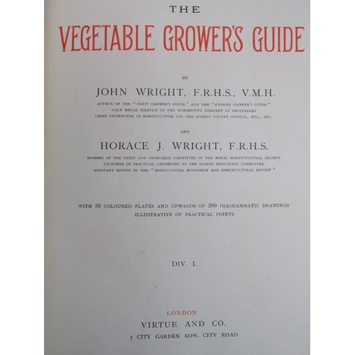 108 - Books: Commercial Gardening by John Weathers and The Vegetable Grower’s Guide by J&H Wright both in ... 