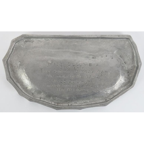 19 - Aviation memorabilia: A ‘Miss Columbia’ cast gas tank metal transatlantic flight souvenir ashtray. I... 