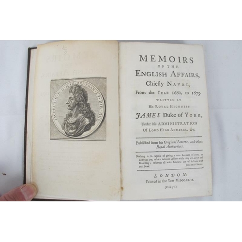 264 - Naval interest: Memoirs of the English Affairs, Chiefly Naval 1660-1673, James Duke of York 1729; Th... 