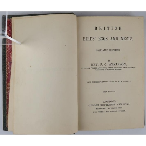 164 - Two volumes: British Birds Eggs and Nests by Rev J C Atkinson, with colour illustrations. Full leath... 