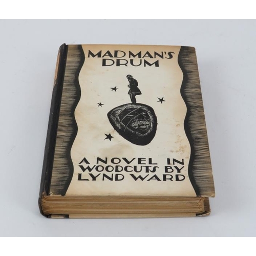 132 - Jonathan Cape - ‘Madman’s Drum’ -  A Novel in Woodcuts by Lynn Ward, First Published 1930 (First Edi... 