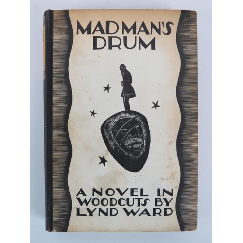 132 - Jonathan Cape - ‘Madman’s Drum’ -  A Novel in Woodcuts by Lynn Ward, First Published 1930 (First Edi... 