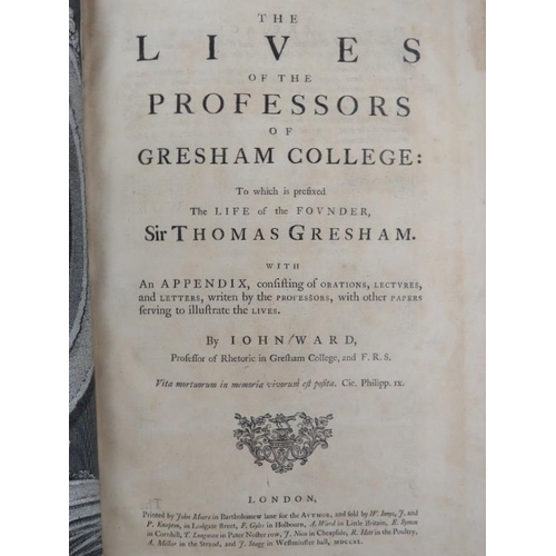 188 - Book: John Ward - The Lives of the Professors of Gresham College, dated 1740. ‘To which is prefixed ... 