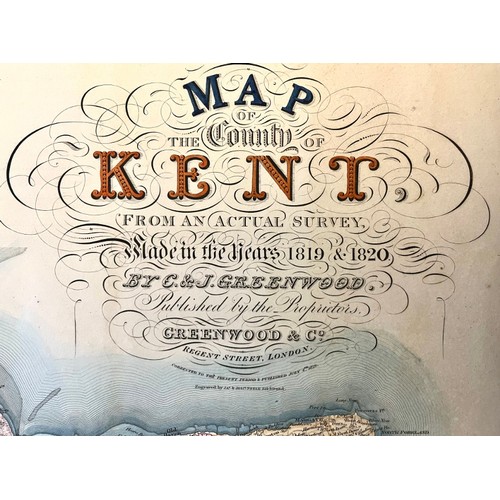 148 - C & J Greenwood - 'Map of the County of Kent from an Actual Survey made in the years 1819 & 1820’. H... 