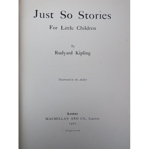 217 - Book: Rudyard Kipling - ‘Just So Stories For Little Children’, dated 1902. Linen bound. Published by... 