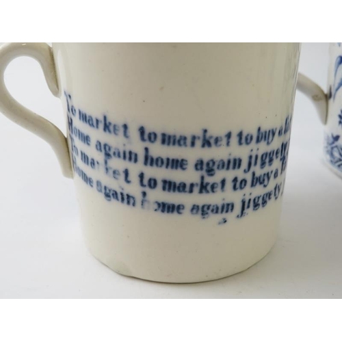 290 - Two 19th century transfer printed child's nursery rhyme mugs and a similar period blue and white mug... 