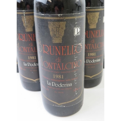 352 - Six bottles of Brunello di Montalcino, La Poderina, 1981. 75cl