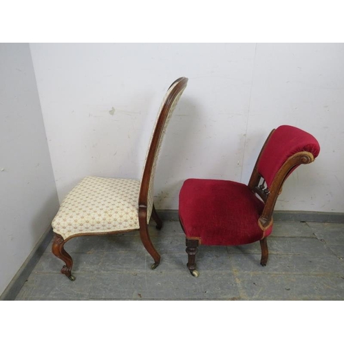 819 - Two Victorian walnut show-wood bedroom chairs, one upholstered in embroidered material, the other in... 