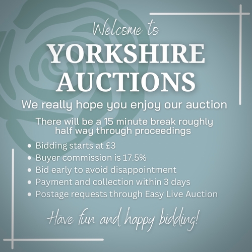 1 - Welcome to Yorkshire Auctions. We hope you enjoy our auction. Happy bidding!