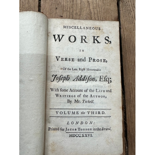 336 - 1726 Works in Verse & Prose Joseph Addison esq. Three Volumes & Two Otrhers.