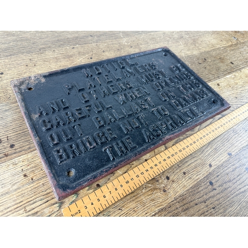 210 - Notice Platelayers and Others Must Be Careful When Opening Out Ballast on This Bridge Cast Iron Sign... 