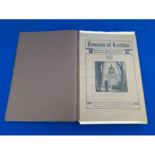 354 - Byways of London Volume 2 by E. E. Briscoe 1934 Second Edition inside Vintage 'Newspaper Cuttings' B... 